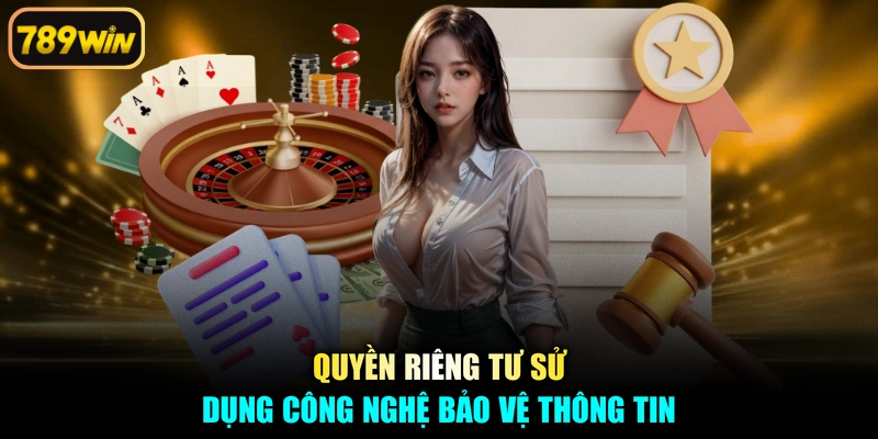 Quyền riêng tư sử dụng công nghệ bảo vệ thông tin